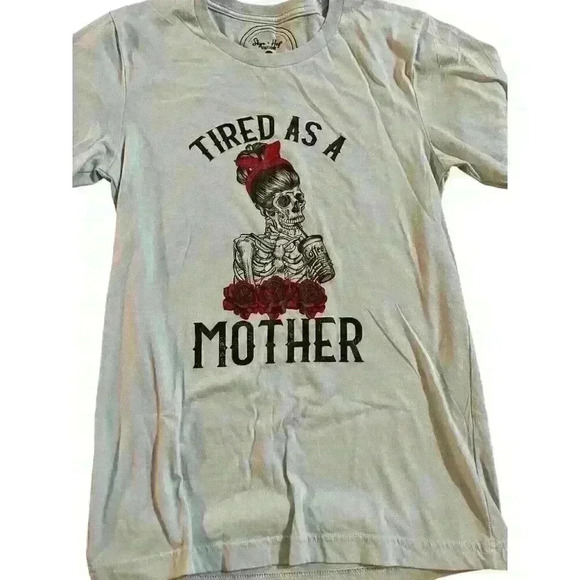 Skye & Haze Boutique Ladies Small "Tired As A Mother" Light Blue T-Shirt - Picture 1 of 7